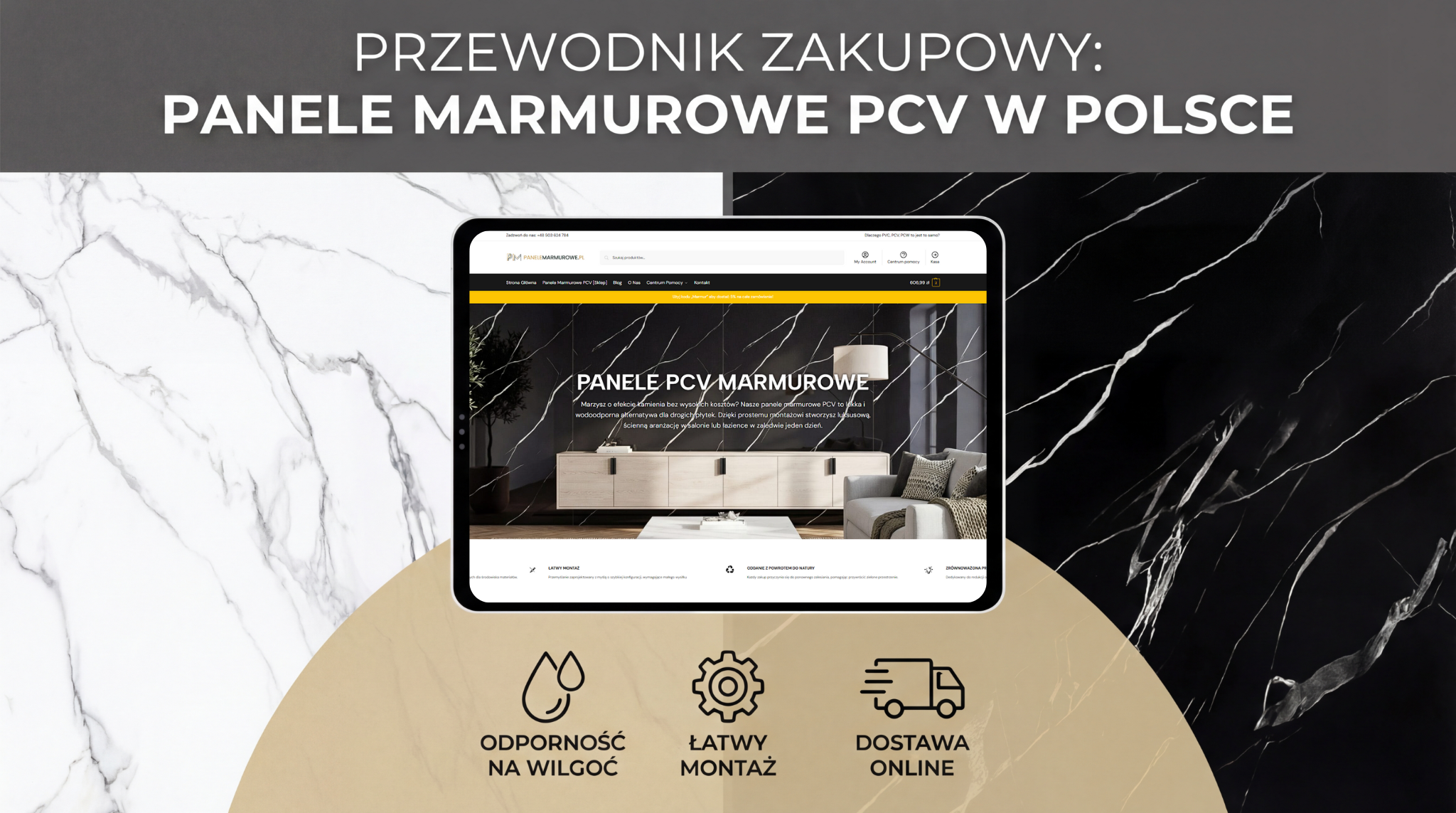 Przewodnik zakupowy – panele marmurowe PCV w Polsce, tablet z ofertą panelemarmurowe.pl, odporność na wilgoć, łatwy montaż, dostawa online